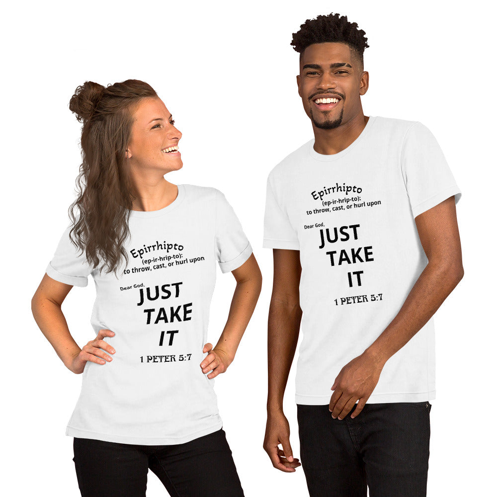 Just Take It Tshirt